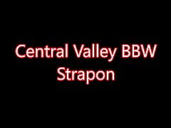 Central Valley Strapon