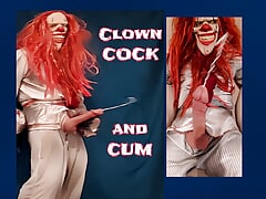 Clown Porn Big Cock Clown Big Clown Cumshots