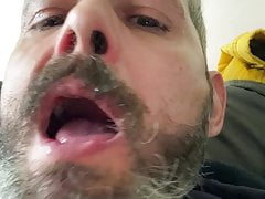 NOSE SNOT AND SPIT ON MY BEARD