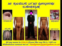 me dressed up wanking in my girls underwear