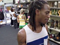 Ebony pawnshop amateur fucks in front of bf