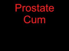 Prostate Cum