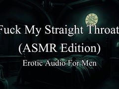 Erotic Audio Roleplay - ASMR Fuck My Straight Throat