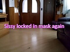 Sissy locked in Mask Hood again  Part 2