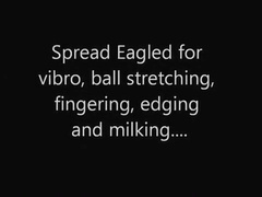 Vibro, ball stretching, fingering