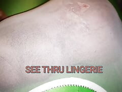 Oversized Bulging in See Thru Lingerie
