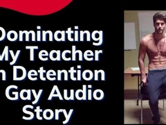 The Super Hot Lecturer Gets a Taste of His Own Medicine - Homosexual Audio (2/2)