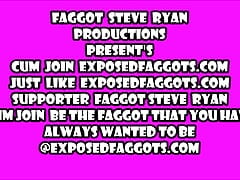 CUM JOIN FAGGOT STEVE RYAN