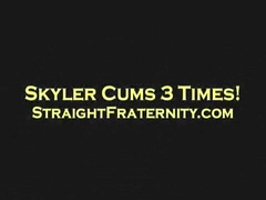 straight fraternity's skyler cums 3 times