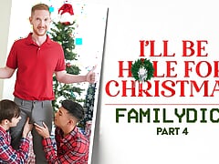 I'll be Hole for Christmas Pt. 4 Featuring Dakota Lovell, Brody Kayman, Jaycob Eloisee - FamilyDick