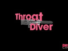 Throat Diver